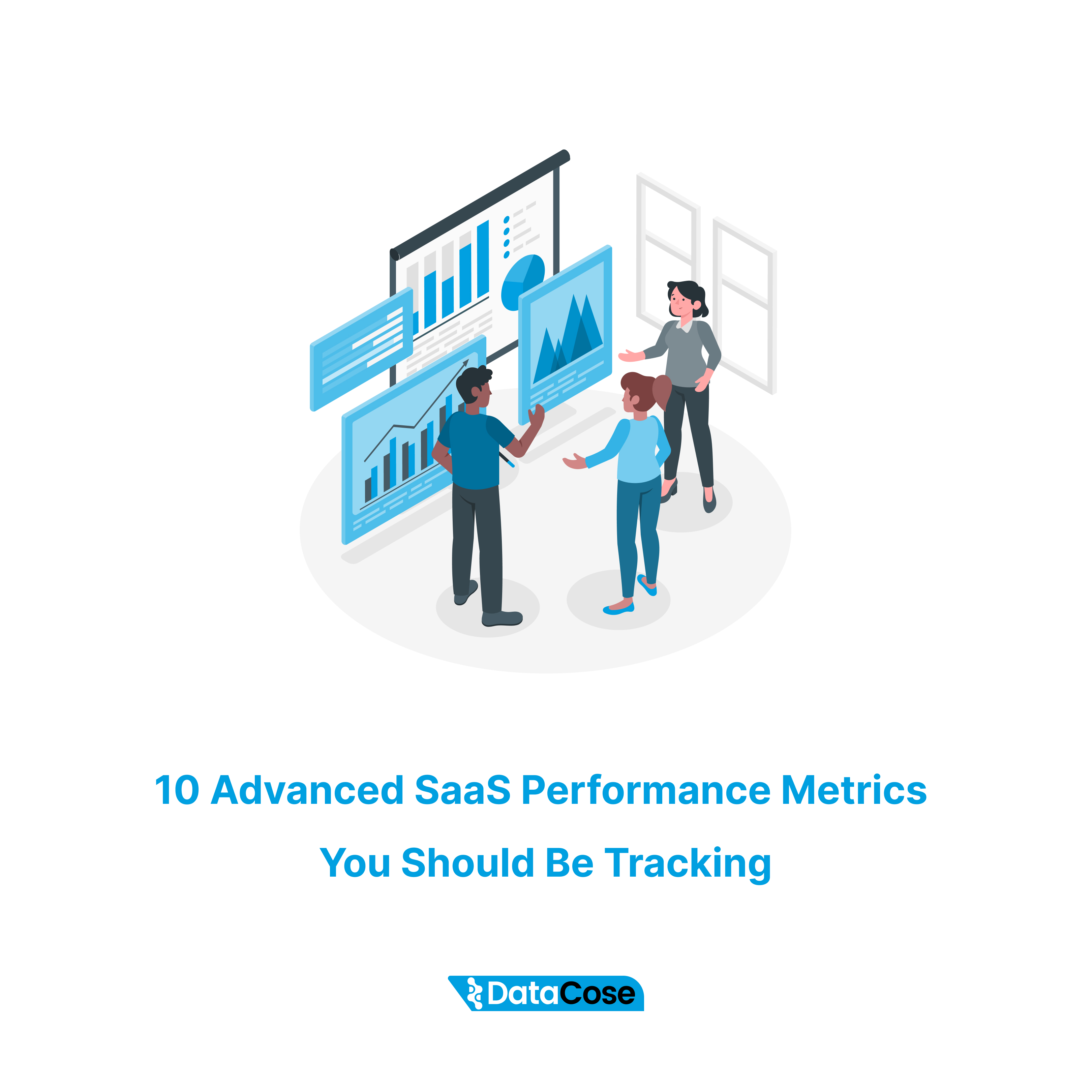 Advanced SaaS Performance Metrics: Driving Growth and Success